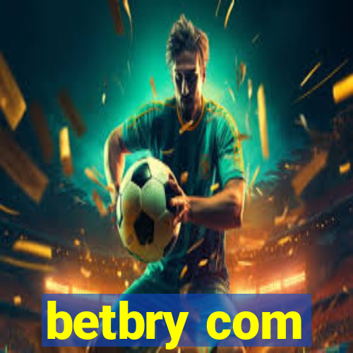 betbry com